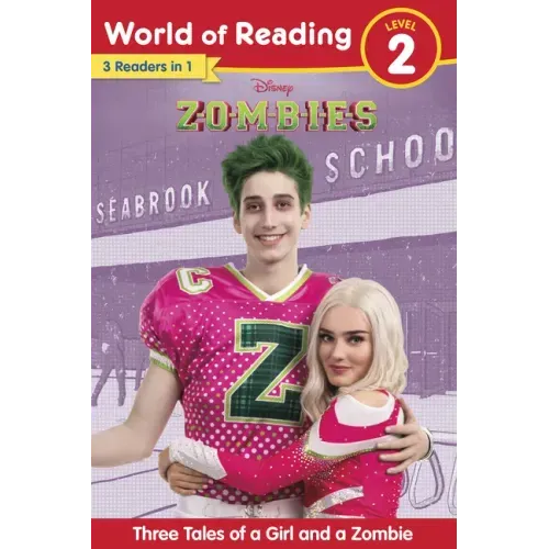 World of Reading: Disney Zombies: Three Tales of a Girl and a Zombie, Level 2 - Paperback