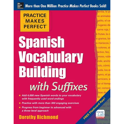 Practice Makes Perfect Spanish Vocabulary Building with Suffixes - Paperback