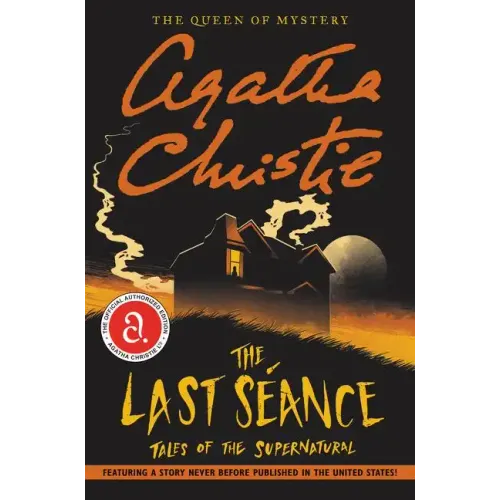 The Last Seance: Tales of the Supernatural - Paperback