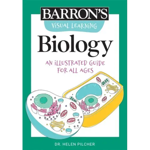 Visual Learning: Biology: An Illustrated Guide for All Ages - Paperback