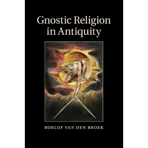 Gnostic Religion in Antiquity - Paperback
