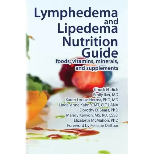 Lymphedema and Lipedema Nutrition Guide - Paperback