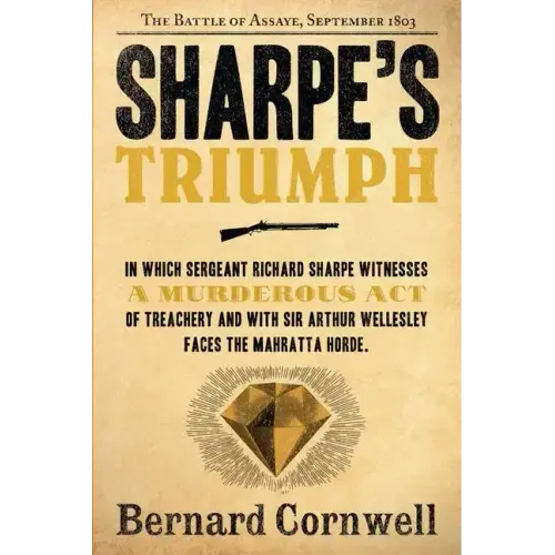 Sharpe's Triumph: The Battle of Assaye, September 1803 - Paperback