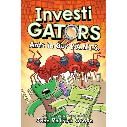 InvestiGators: Ants in Our P.A.N.T.S. - Hardcover