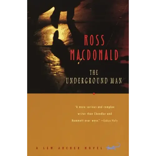 The Underground Man: A Lew Archer Novel - Paperback