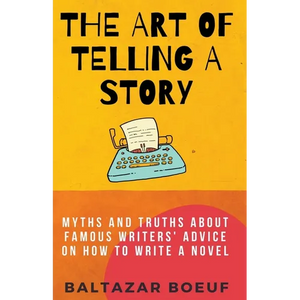 The Art of Telling a Story - Paperback