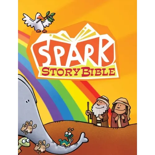 Spark Story Bible: Sunday School Edition - Hardcover