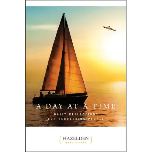 A Day at a Time: Daily Reflections for Recovering People - Paperback