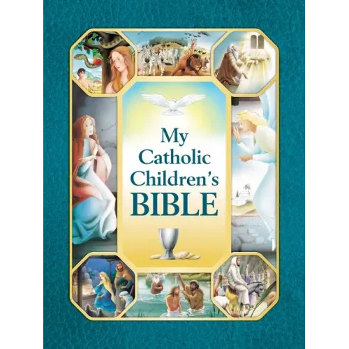 My Catholic Children's Bible - Hardcover