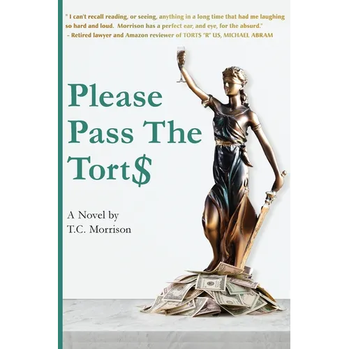 Please Pass The Torts