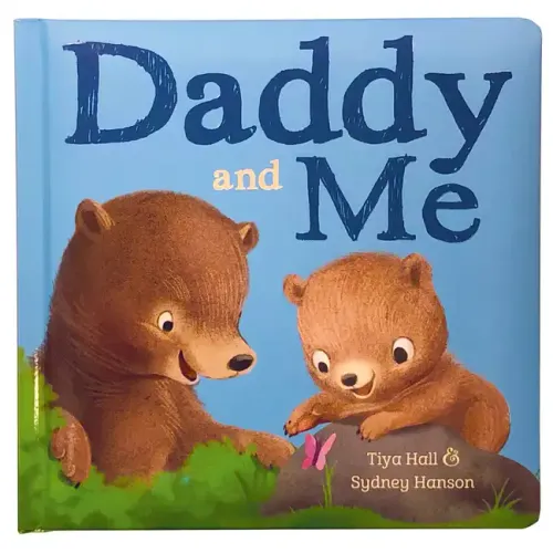 Daddy and Me - Board Book