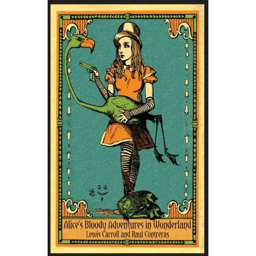 Alice's Bloody Adventures in Wonderland - Hardcover