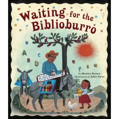 Waiting for the Biblioburro - Hardcover