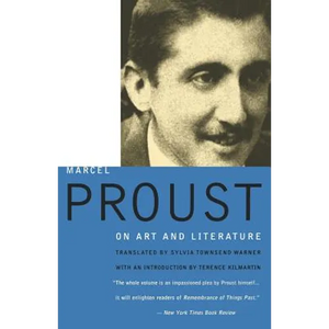 Proust on Art and Literature - Paperback