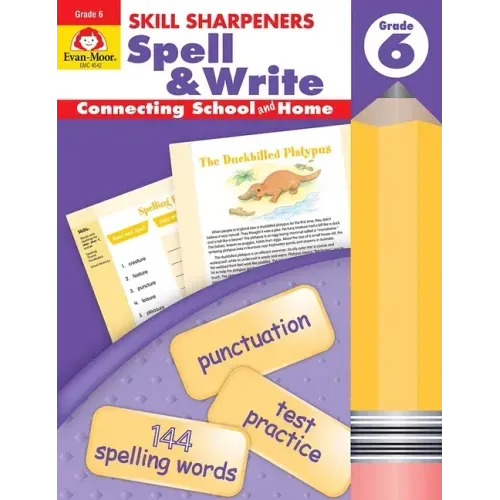 Skill Sharpeners: Spell & Write, Grade 6 Workbook - Paperback