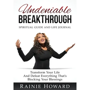 Undeniable Breakthrough: Transform Your Life and Defeat Everything That's Blocking Your Blessings - Paperback
