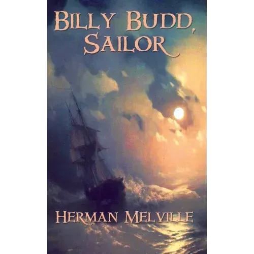 Billy Budd, Sailor - Hardcover