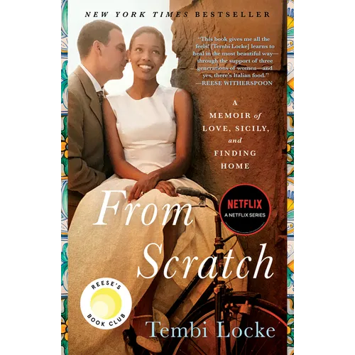 From Scratch: A Memoir of Love, Sicily, and Finding Home - Paperback