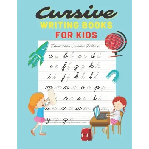 Cursive writing books for kids: Cursive Letter Tracing - 110 Pages Ladge size 8,5x11 - Beginning Cursive Writing For Children, Kids Handwriting Practi - Paperback