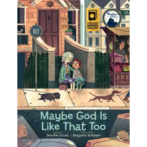 Maybe God Is Like That Too - Hardcover