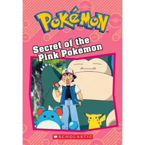 Secret of the Pink Pokémon (Pokémon: Chapter Book) - Paperback