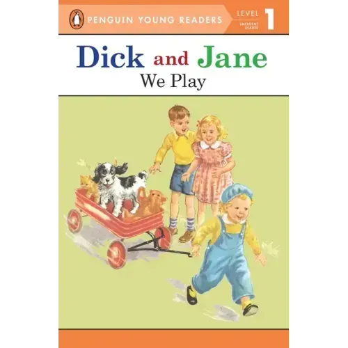 Dick and Jane: We Play - Paperback