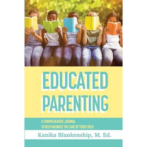 Educated Parenting - Paperback