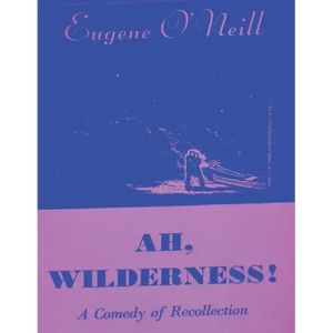 Ah, Wilderness - Paperback