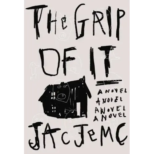 The Grip of It - Paperback
