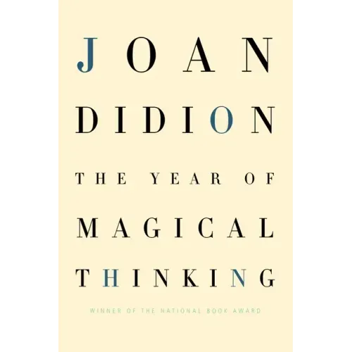 The Year of Magical Thinking - Hardcover