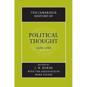 The Cambridge History of Political Thought 1450 1700 - Paperback