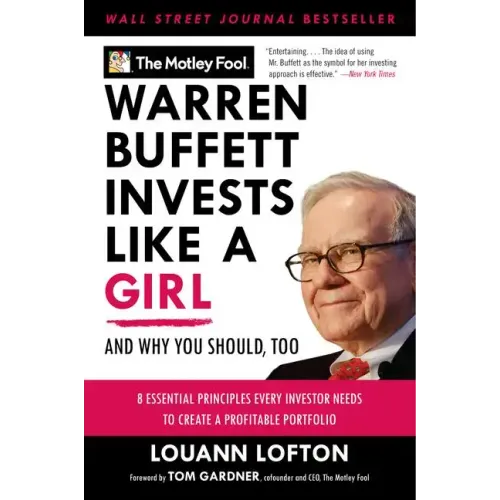 Warren Buffett Invests Like a Girl: And Why You Should, Too - Paperback