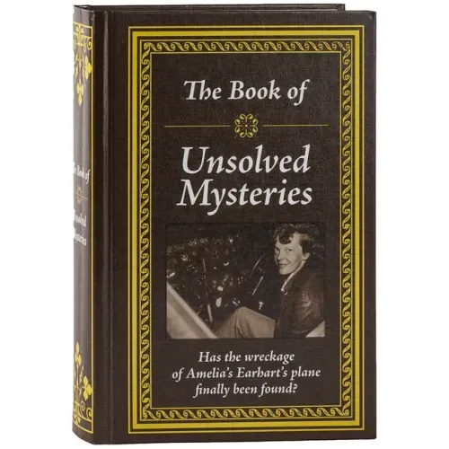 The Book of Unsolved Mysteries - Hardcover
