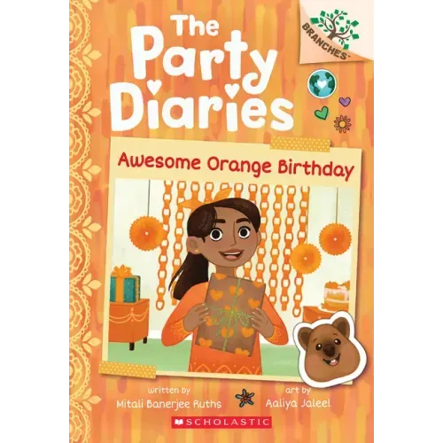 Awesome Orange Birthday: A Branches Book (the Party Diaries #1) - Paperback
