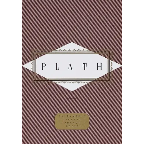 Plath: Poems: Selected by Diane Wood Middlebrook - Hardcover