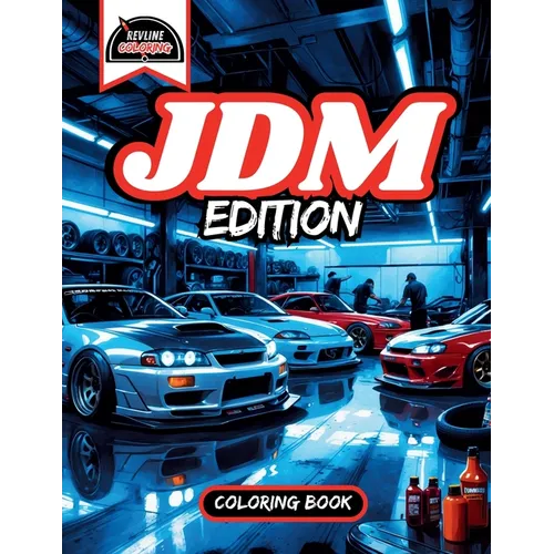 Revline Coloring JDM Edition Car Coloring Book - Paperback