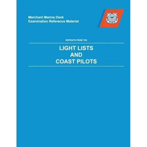 MMDREF Coast Pilots & Light Lists - Paperback