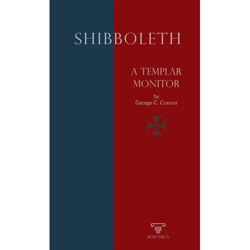 Shibboleth: A Templar Monitor - Paperback