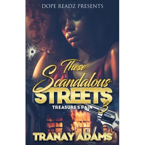 These Scandalous Streets 3 - Paperback