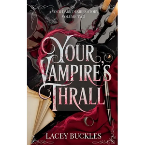 Your Vampire's Thrall: A Dark Vampire Romance Novella - Paperback