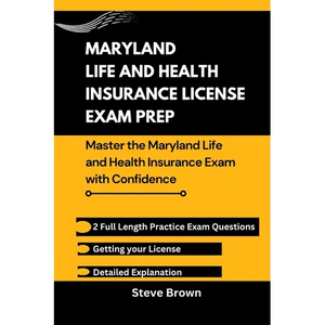 Maryland Life and Health Insurance License Exam Prep: Master the Maryland Life and Health Insurance Exam with Confidence - Paperback