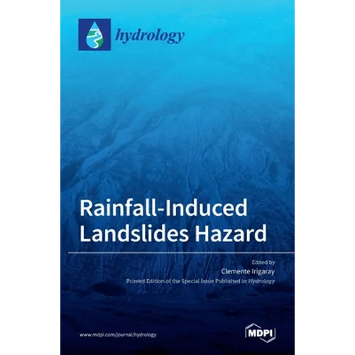 Rainfall-Induced Landslides Hazard - Hardcover