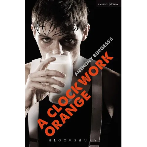 A Clockwork Orange: Play with Music - Paperback