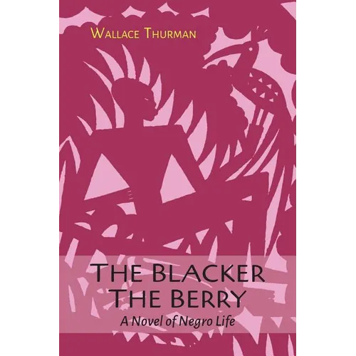 The Blacker the Berry - Paperback