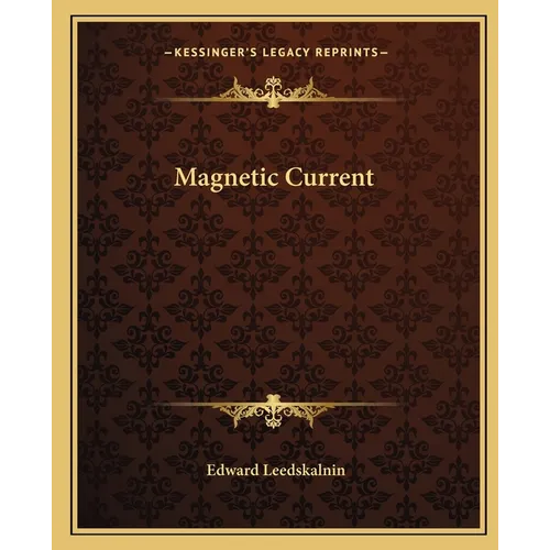 Magnetic Current - Paperback