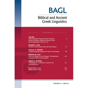 Biblical and Ancient Greek Linguistics, Volume 11 - Paperback