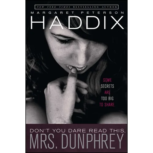 Don't You Dare Read This, Mrs. Dunphrey - Paperback