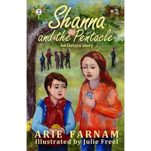 Shanna and the Pentacle: An Ostara Story - Paperback