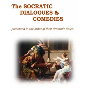 The Socratic Dialogues and Comedies - Hardcover