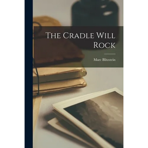 The Cradle Will Rock - Paperback